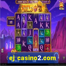 ej casino2.com